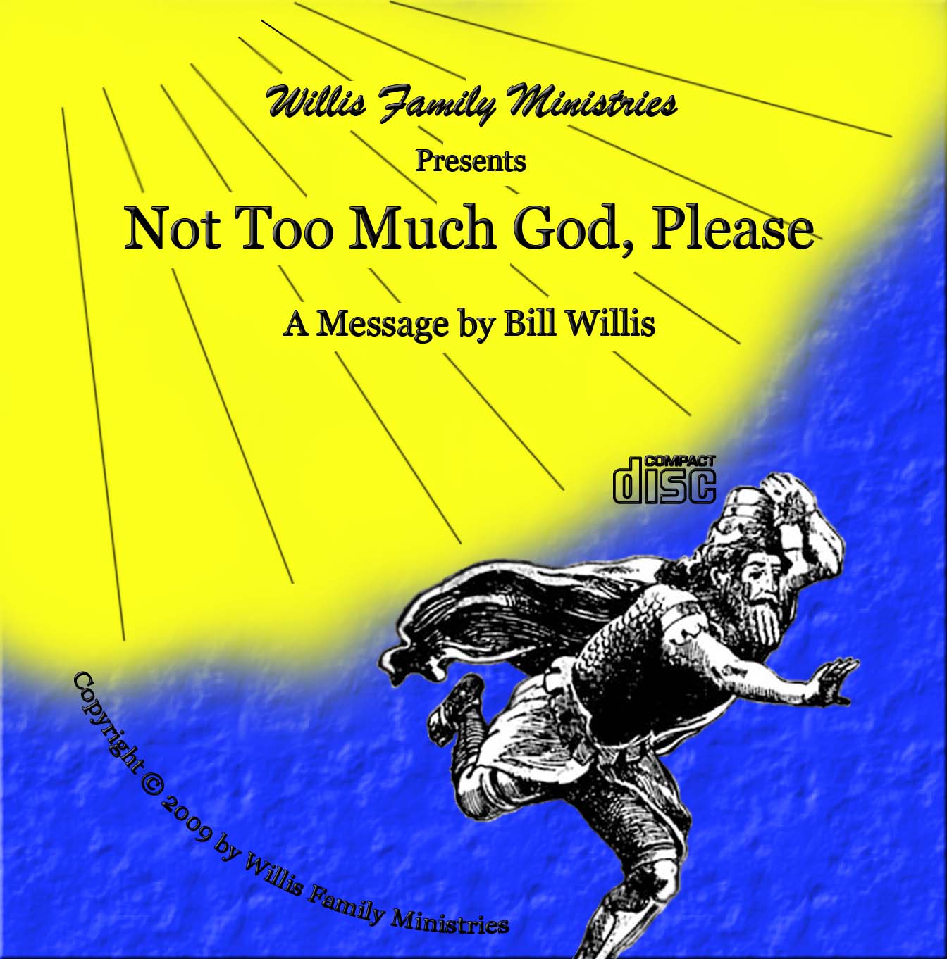 CD Cover Photo - Not Too Much God, Please